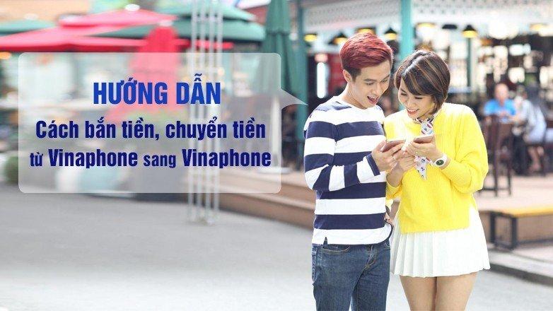 Cách bắn tiền, chuyển tiền VinaPhone