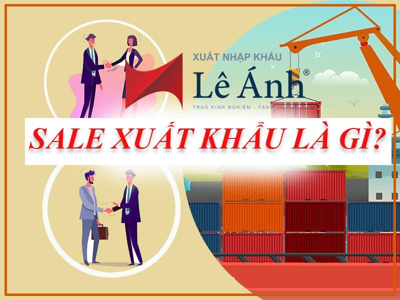 sale xuất khẩu là gì