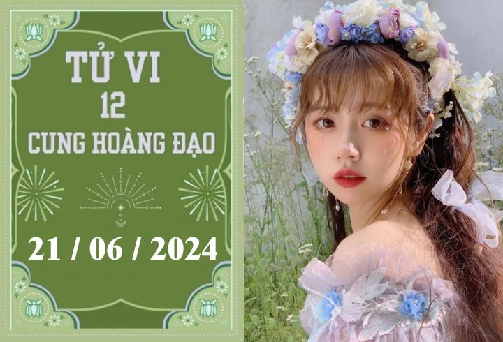 Tử vi 12 cung hoàng đạo ngày 21/06: Sư Tử ổn định, Bảo Bình may mắn