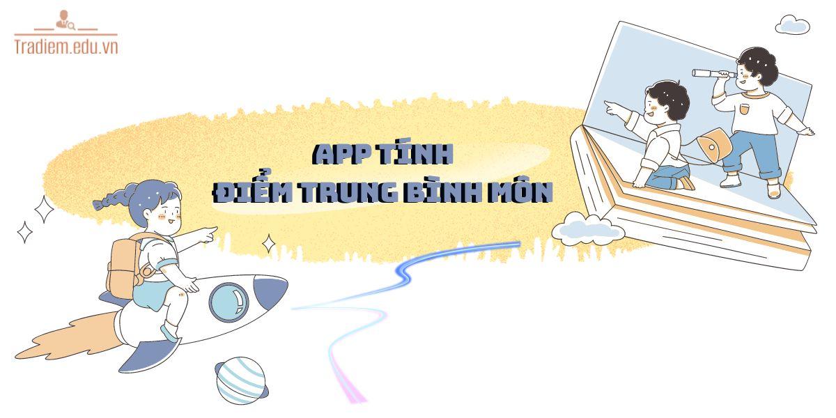 App tính điểm trung bình môn