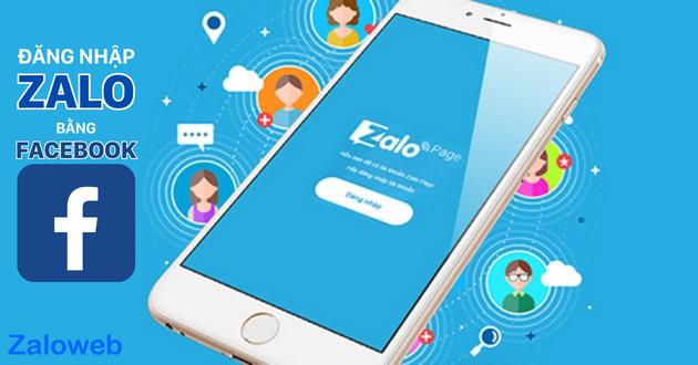 Đăng nhập Zalo bằng Facebook được thực hiện như thế nào