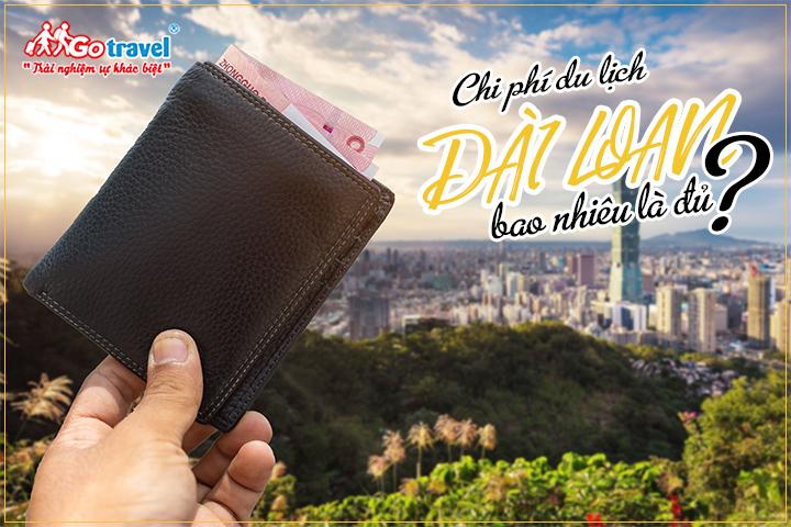 Chi phí du lịch Đài Loan tự túc mất khoảng bao nhiêu?