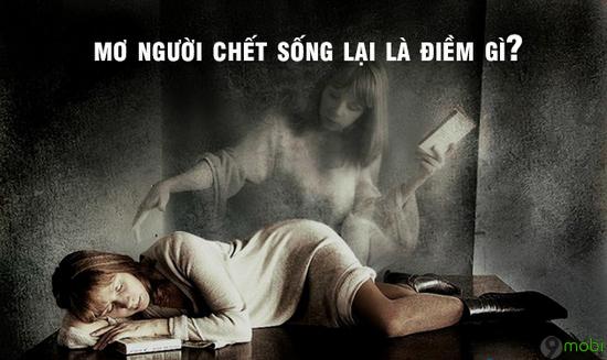 nam mo thay nguoi chet song lai