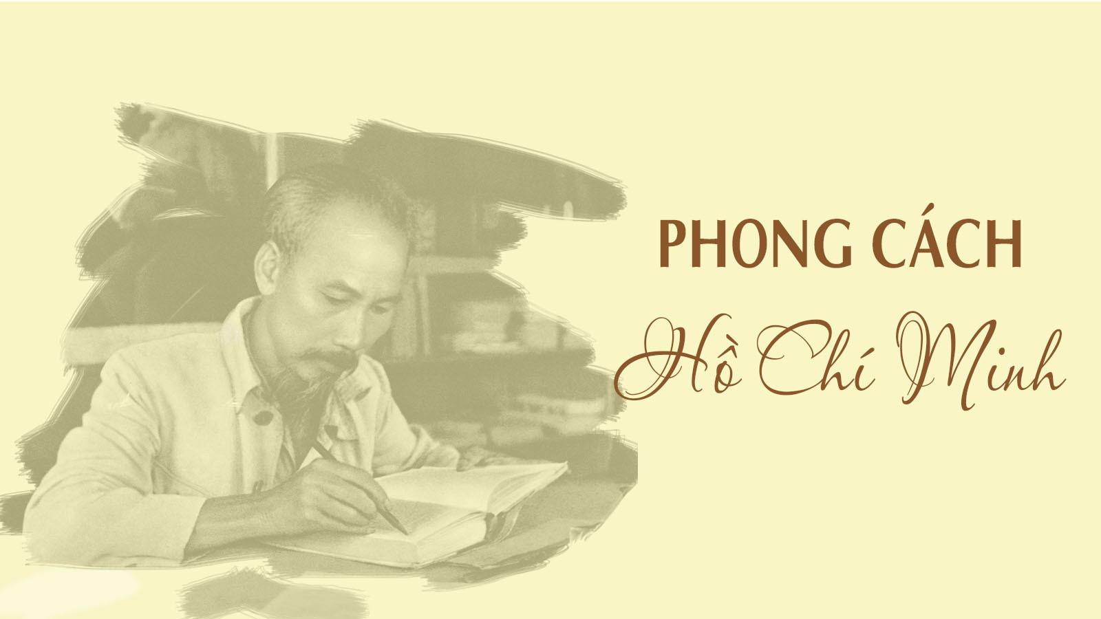 Soạn bài và văn mẫu Phong cách Hồ Chí Minh (Lê Anh Trà) | Văn mẫu lớp 9