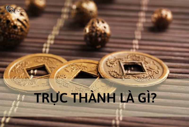 Trực Thành là gì?