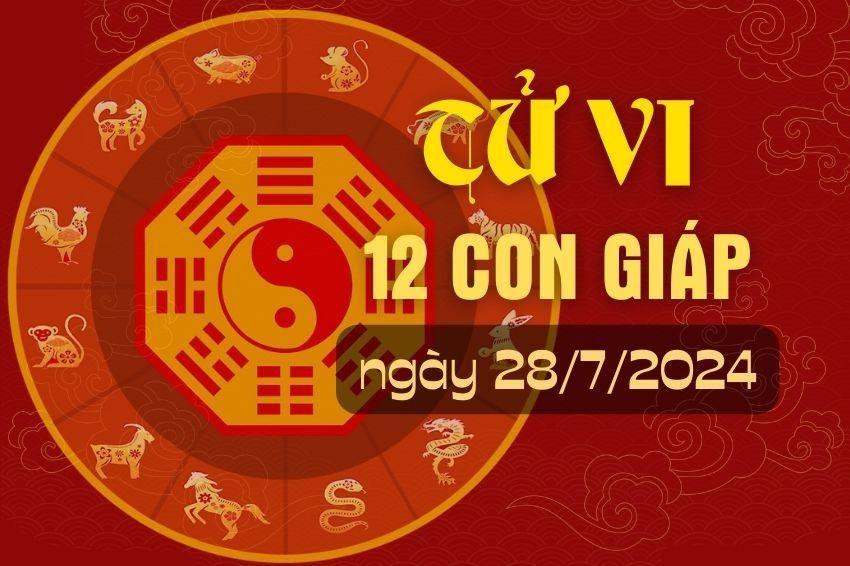 Tử vi hàng ngày - Tử vi 12 con giáp hôm nay ngày 28/7/2024