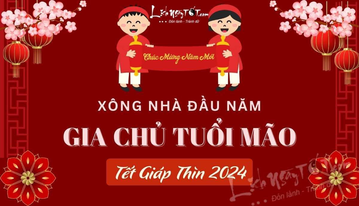 Xem tuoi xong nha nam 2024 cho gia chu tuoi Mao