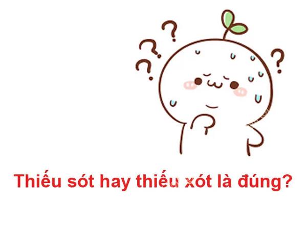 thiếu sót hay thiếu xót