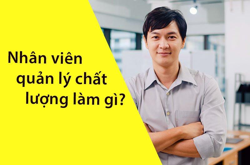 nhan vien quan ly chat luong