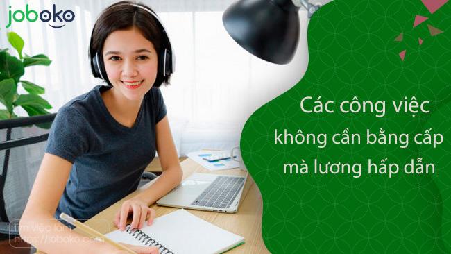 cac cong viec khong can bang cap ma luong hap dan