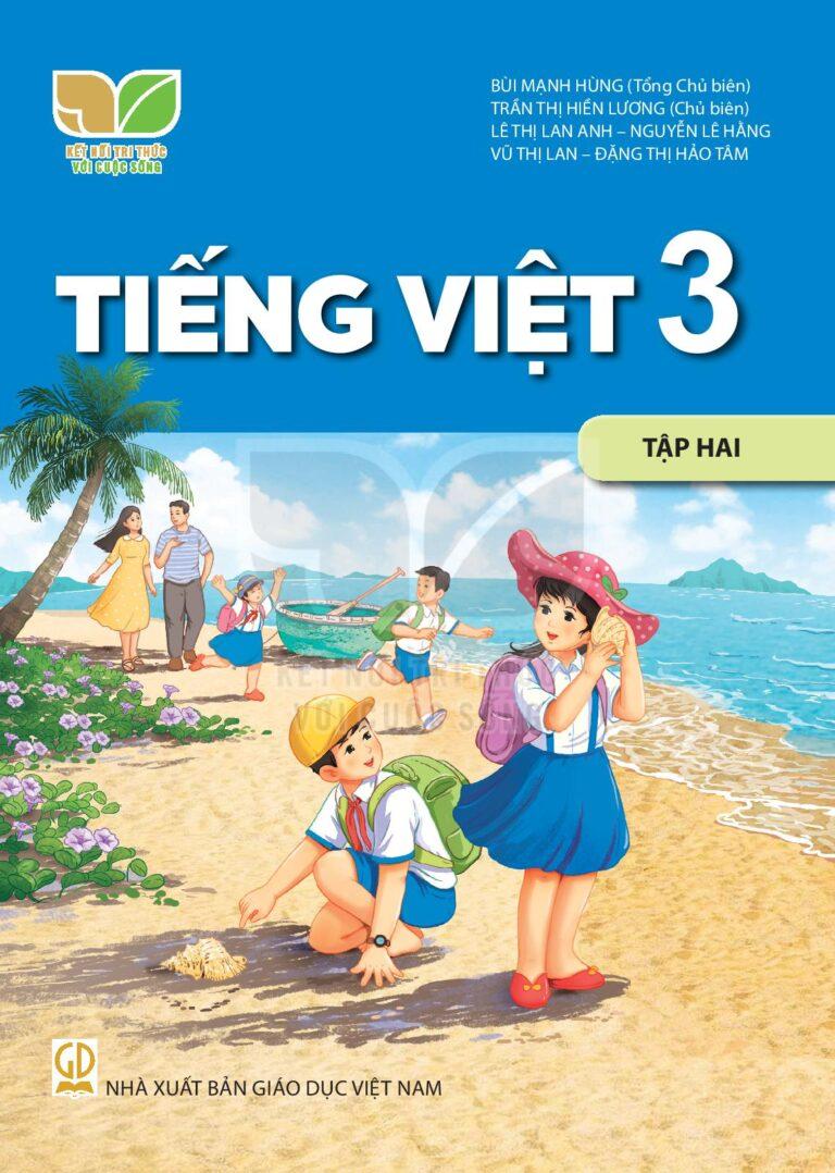 Sách giáo khoa Tiếng Việt Lớp 3 Tập 2 Kết Nối Tri Thức