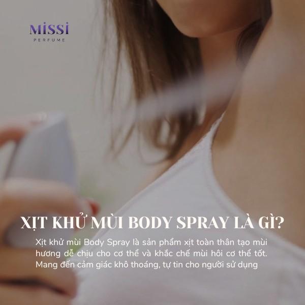 Xịt khử mùi Body Spray là gì? Hướng dẫn sử dụng chi tiết