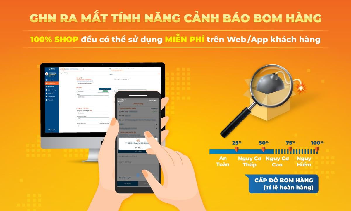 GHN RA MẮT PHIÊN BẢN APP & WEB MỚI - 100% SHOP ĐỀU CÓ THỂ SỬ DỤNG MIỄN PHÍ TÍNH NĂNG CẢNH BÁO BOM HÀNG