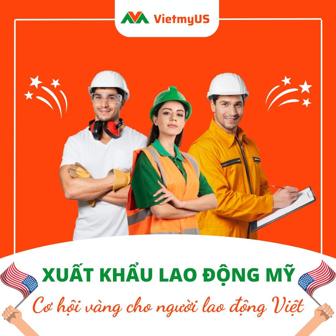 Xuất khẩu lao động Mỹ – Cách sang Mỹ làm Việc