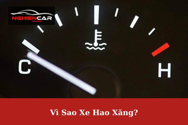 Các nguyên nhân gây hao xăng ở xe