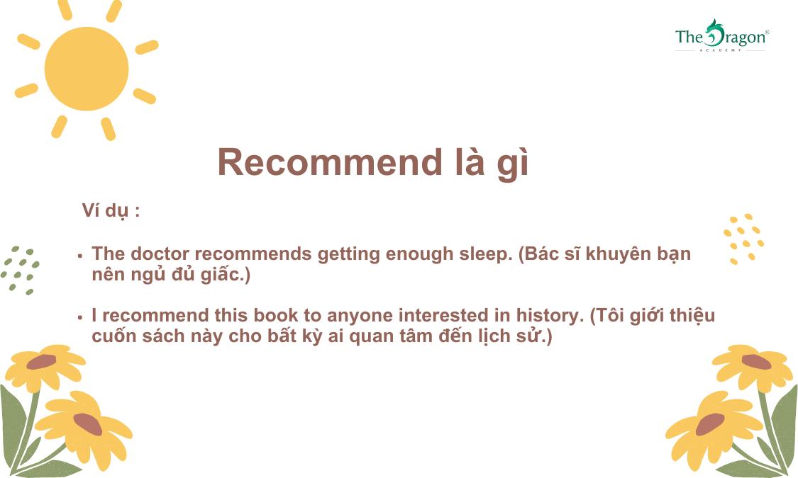 Recommend là gì? Cấu trúc và cách dùng Recommend trong tiếng Anh