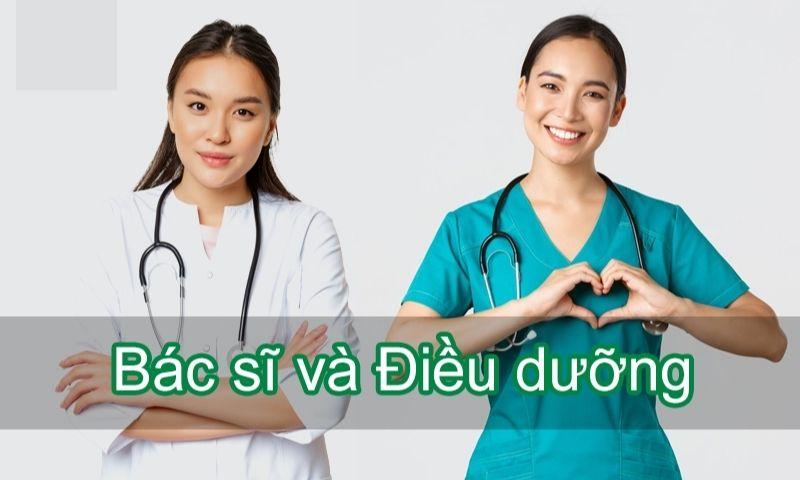 Bác sĩ Điều dưỡng và Điều dưỡng viên có khác gì nhau không? 