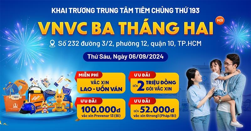 khai trương vnvc ba tháng hai