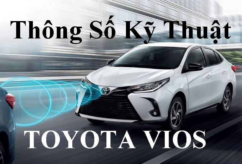 thông số kỹ thuật toyota vios 2022