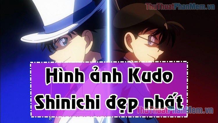 Tổng hợp những hình ảnh Kudo Shinichi đẹp nhất