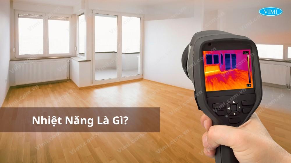 Nhiệt năng là gì?