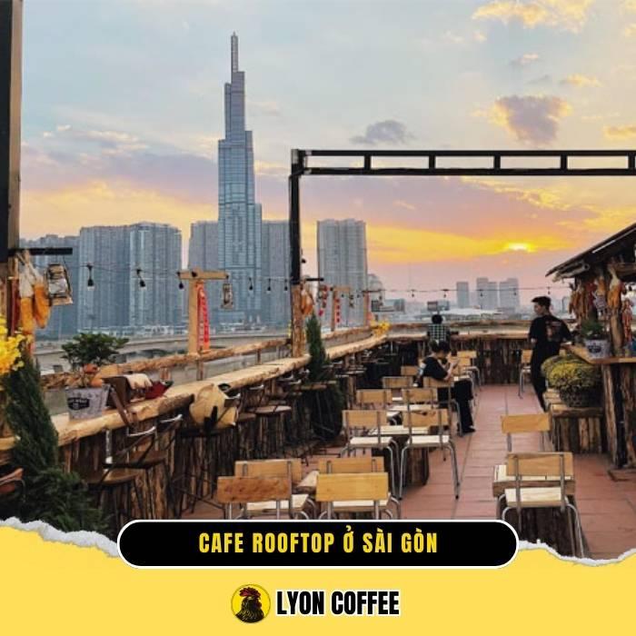 Top 13 quán cafe rooftop ở tại Sài Gòn nổi tiếng view đẹp