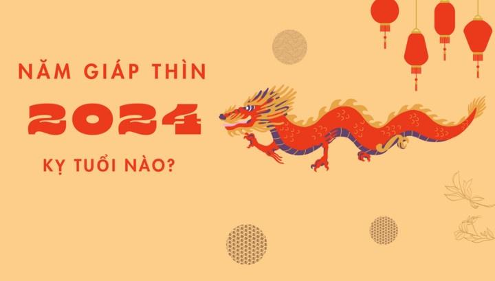 Năm Giáp Thìn 2024 kỵ tuổi nào, con giáp nào gặp tam tai?