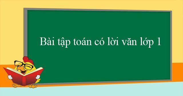 Giải toán có lời văn lớp 1