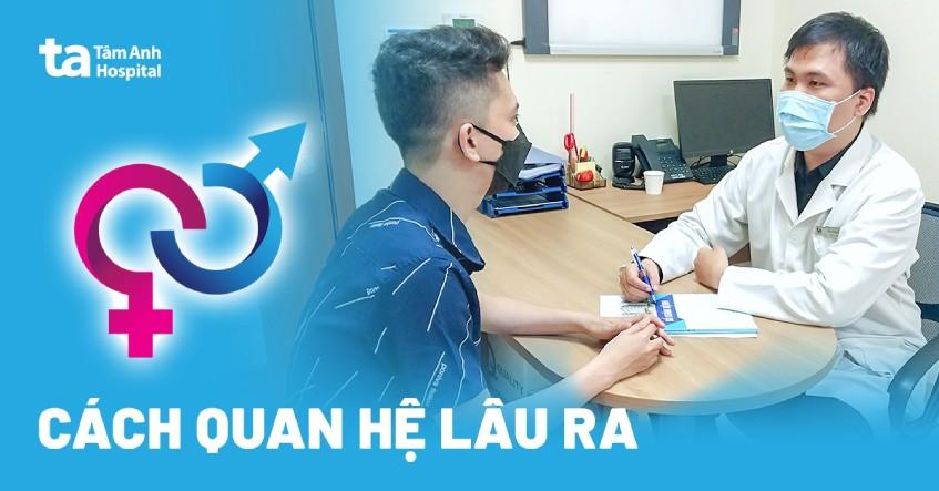 cách quan hệ lâu ra